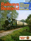 Book cover of Railways Restored - Guide to Preserved Railways by BUTCHER, Alan C. & LEIGH, Chris (eds.) 